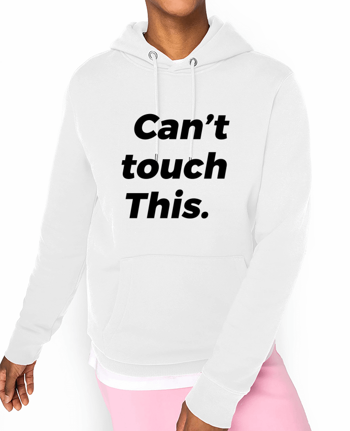 Hoodie can\'t touch this. Par tunetoo