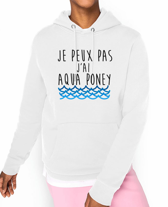 Hoodie J'peux pas j'ai aqua poney Par La boutique de Laura