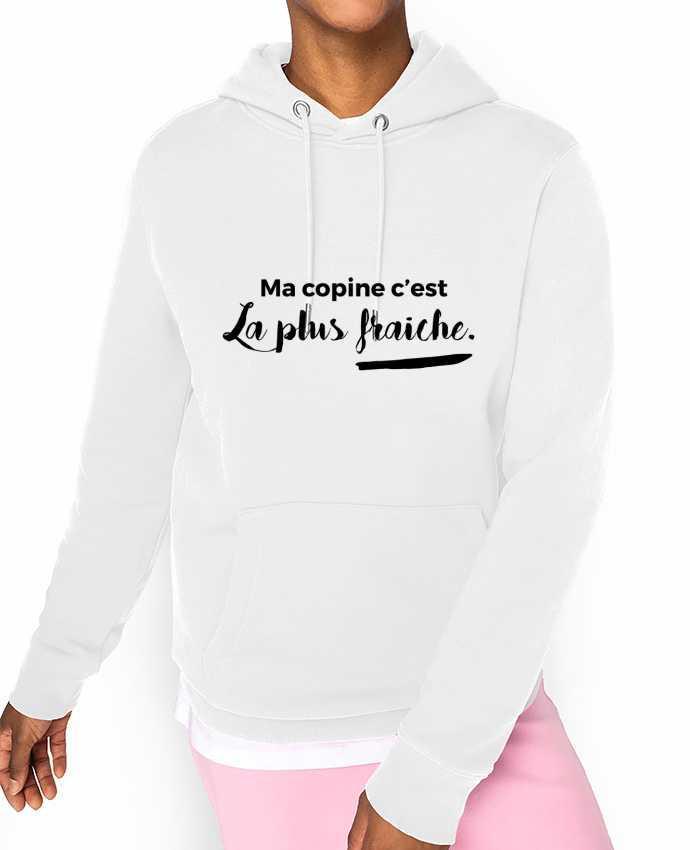 Hoodie Ma copine c'est la plus fraiche Par tunetoo