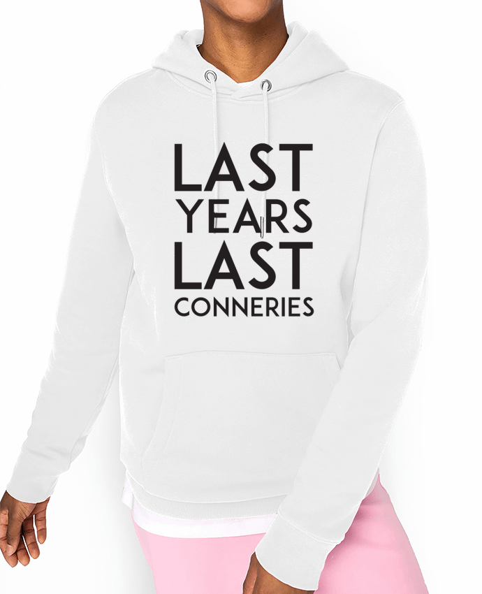 Hoodie Last years last conneries Par tunetoo