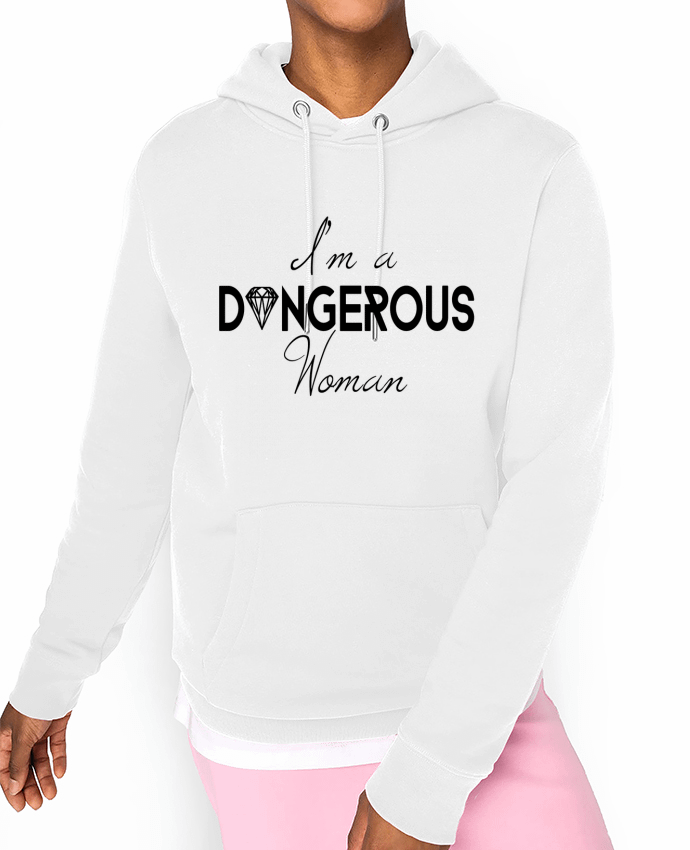 Hoodie I'm a dangerous woman Par CycieAndThings