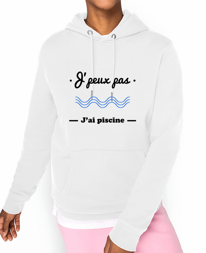 Hoodie J'peux pas j'ai piscine, je peux pas Par Benichan