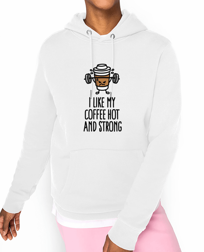 Hoodie I like my coffee hot and strong Par LaundryFactory