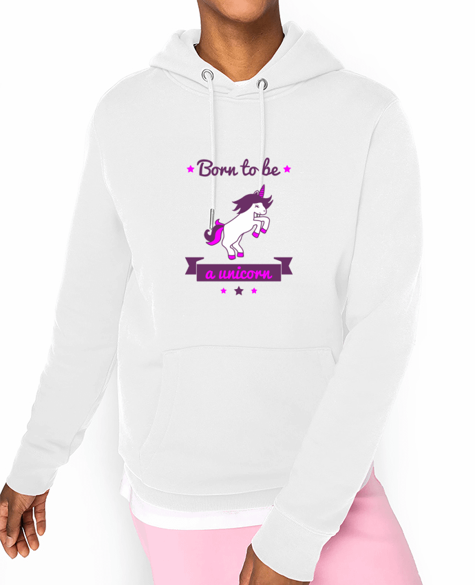 Hoodie Born to be a unicorn Par Benichan