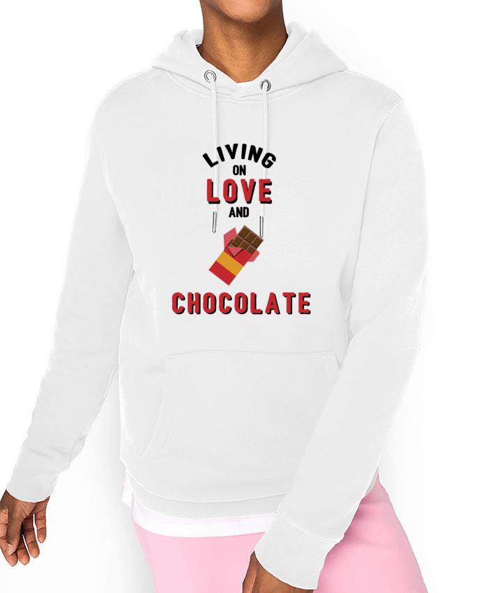 Hoodie Living on love and chocolate Par tunetoo