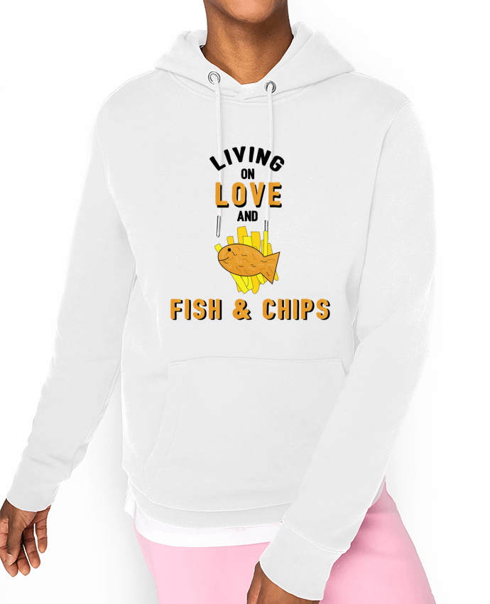 Hoodie Living on love and fish & chips Par tunetoo