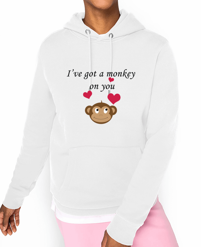 Hoodie I've got a monkey on you Par tunetoo