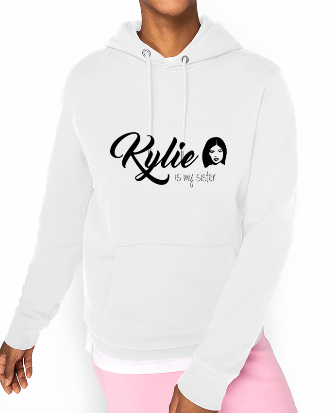 Hoodie Kylie is my sister Par tunetoo