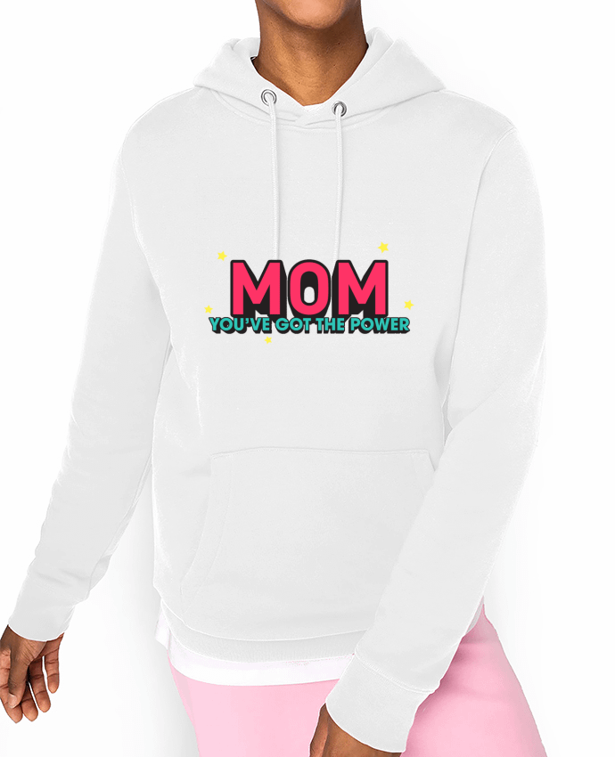 Hoodie Mom you've got the power Par tunetoo