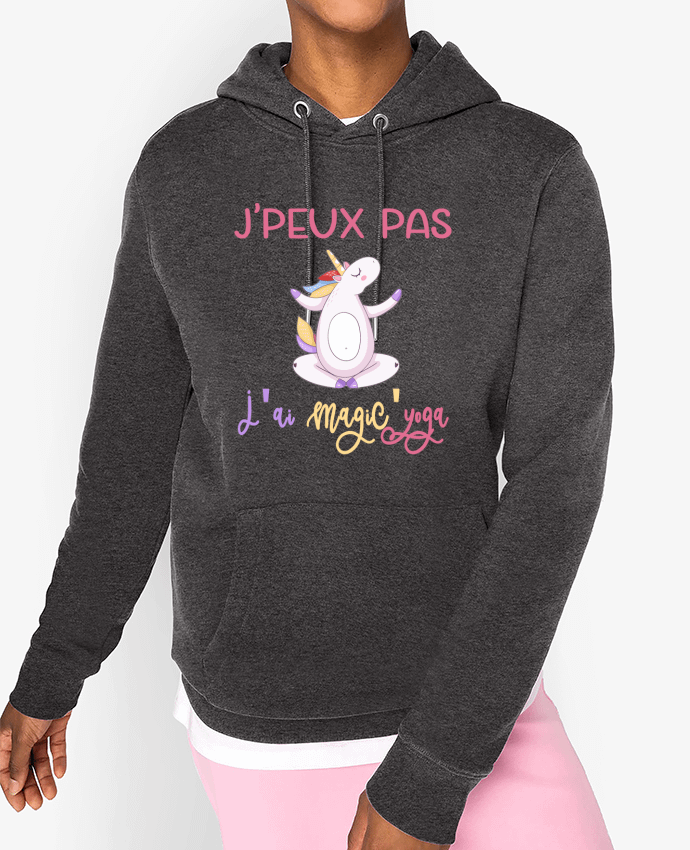 Hoodie J'peux pas j'ai magic' yoga Par A.L.I.