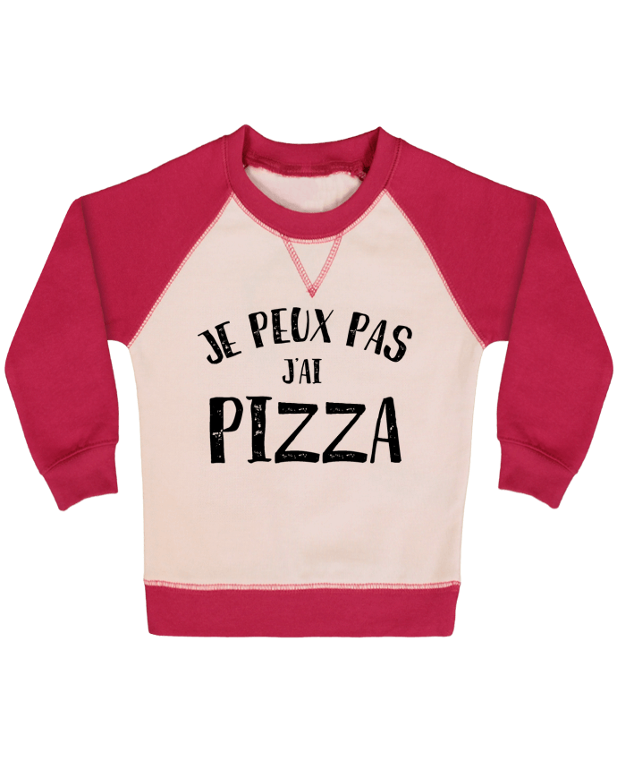 Sweatshirt Baby crew-neck sleeves contrast raglan Je peux pas j'ai Pizza by NumericEric