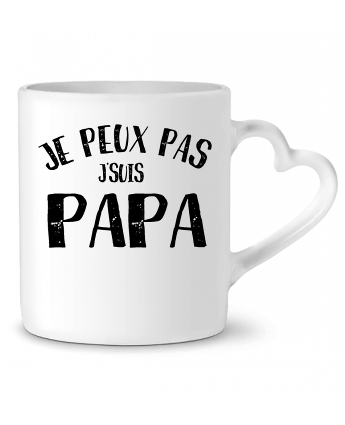 Mug Heart Je Peux Pas J'Suis Papa by NumericEric