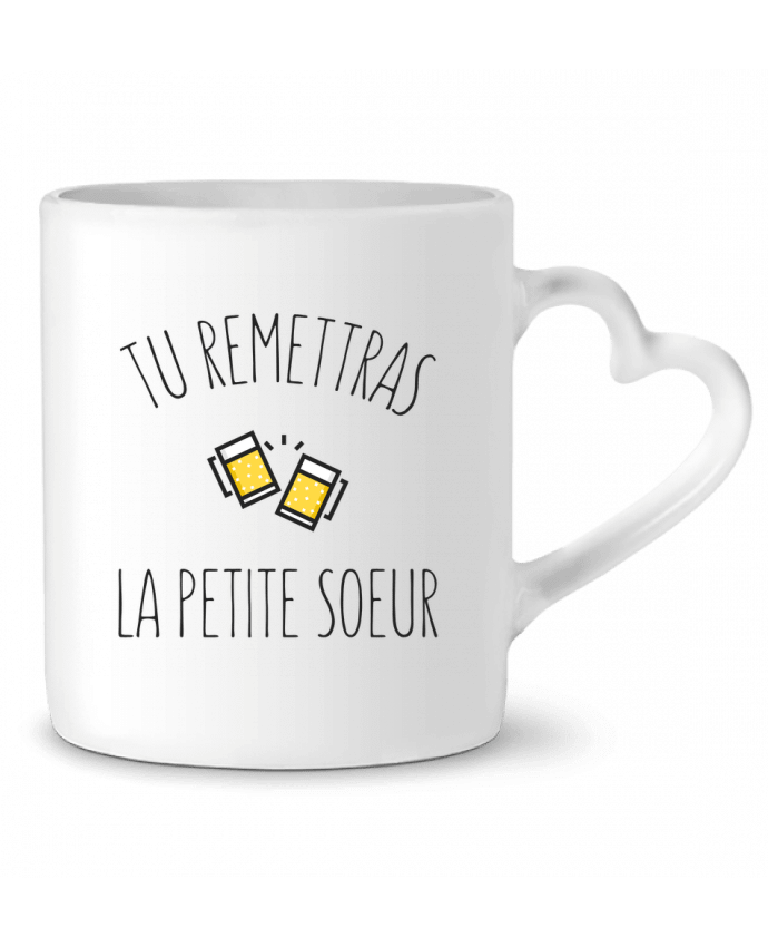 Mug coeur Tu me remettras la petite soeur par tunetoo