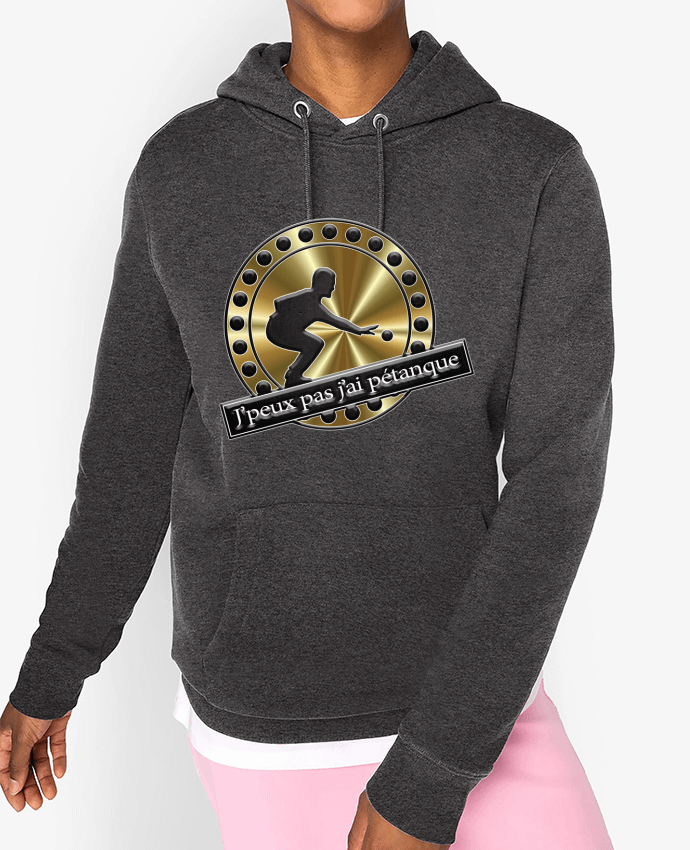 Hoodie j'peux pas j'ai pétanque Par logo graph