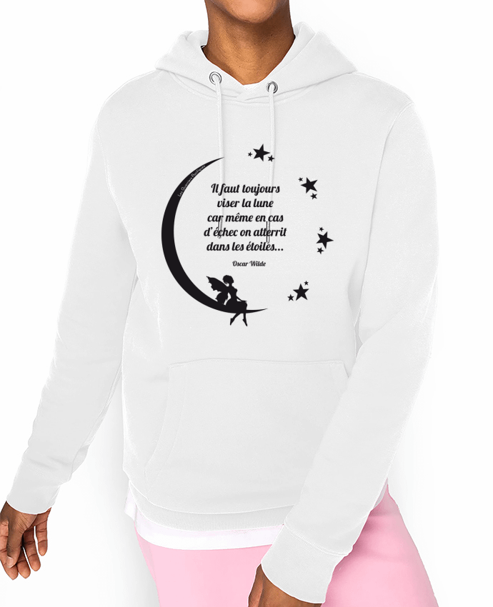 Hoodie Toujours viser la lune... Par Guerriers Pacifiques