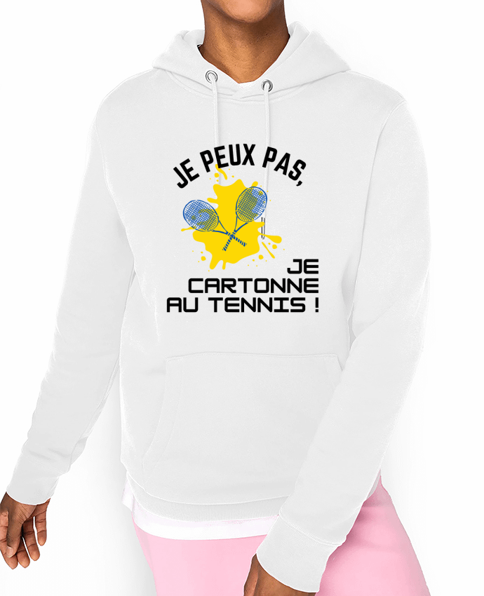 Hoodie je peux pas, je cartonne au tennis Par Fridaé