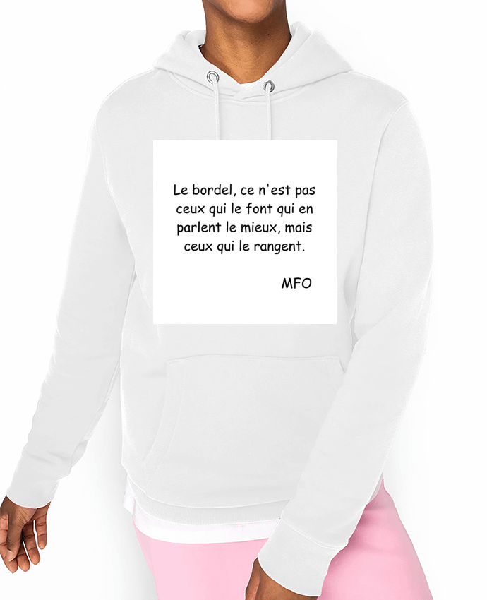 Hoodie citation bordel Par Marie-France Ochsenbein