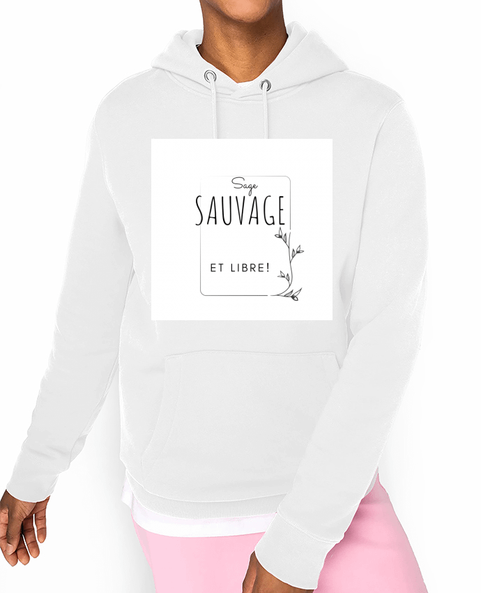 Hoodie sage sauvage et libre Par AudreyTea