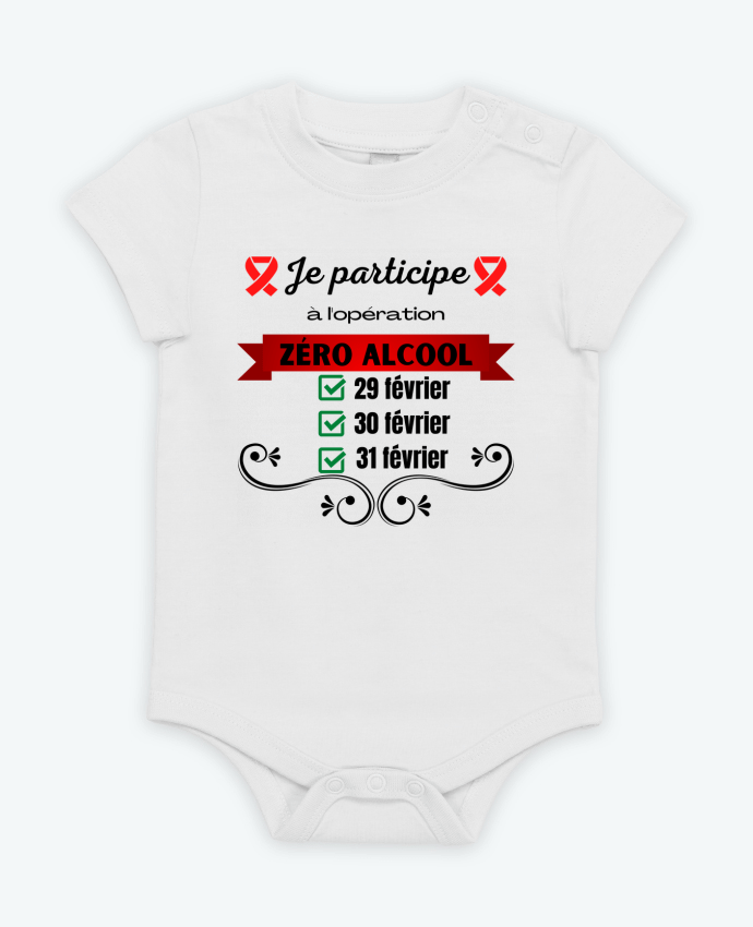 Body bébé Je participe à l'opération zéro alcool par Cheerocki