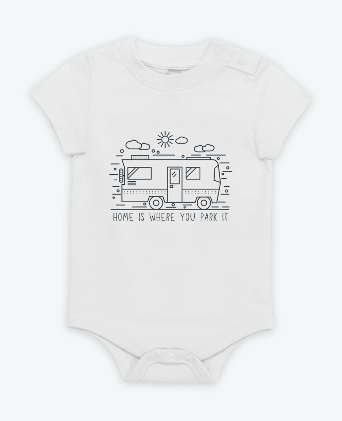 Body bébé Home is where you park it par SMC