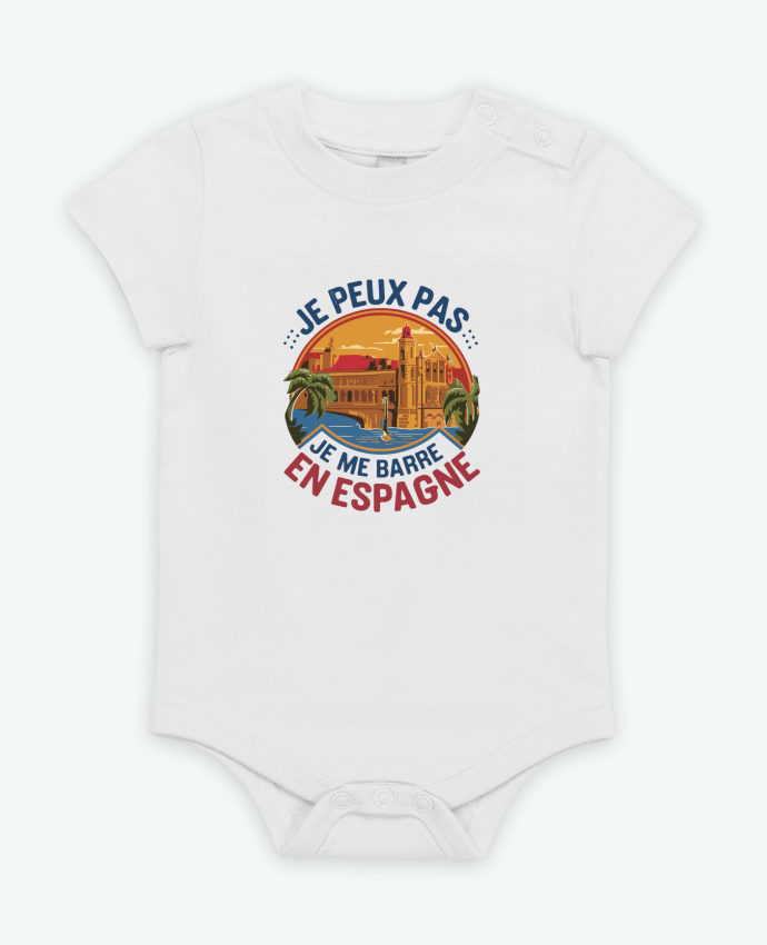 Body bébé je peux pas je me barre en Espagne par bwilfy