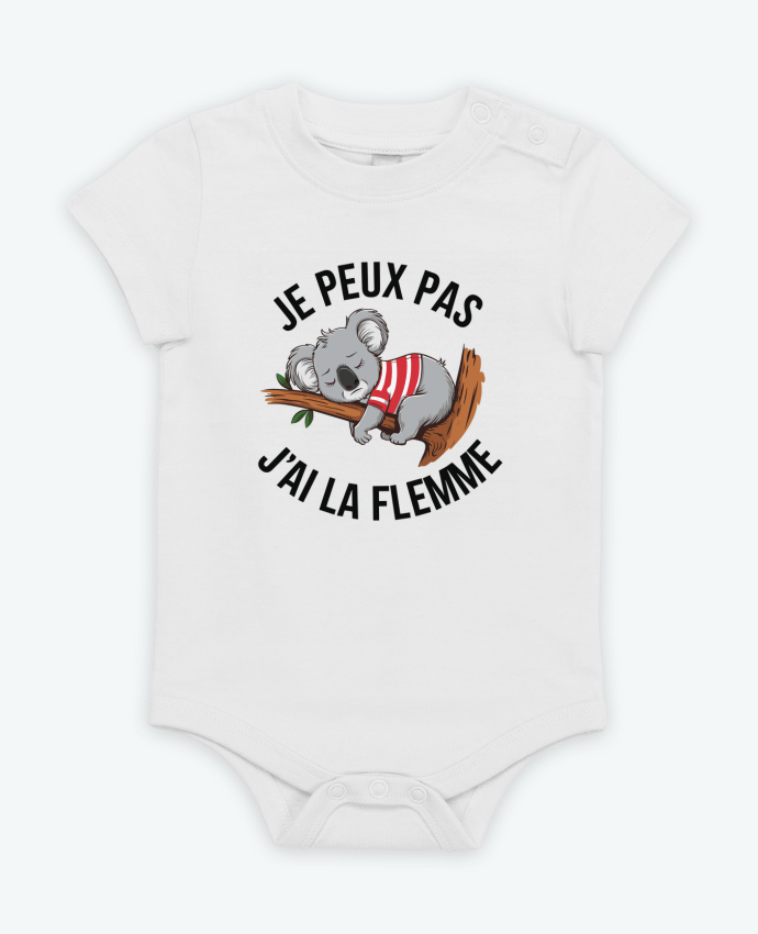 Body bébé je peux pas j'ai la flemme par bwilfy