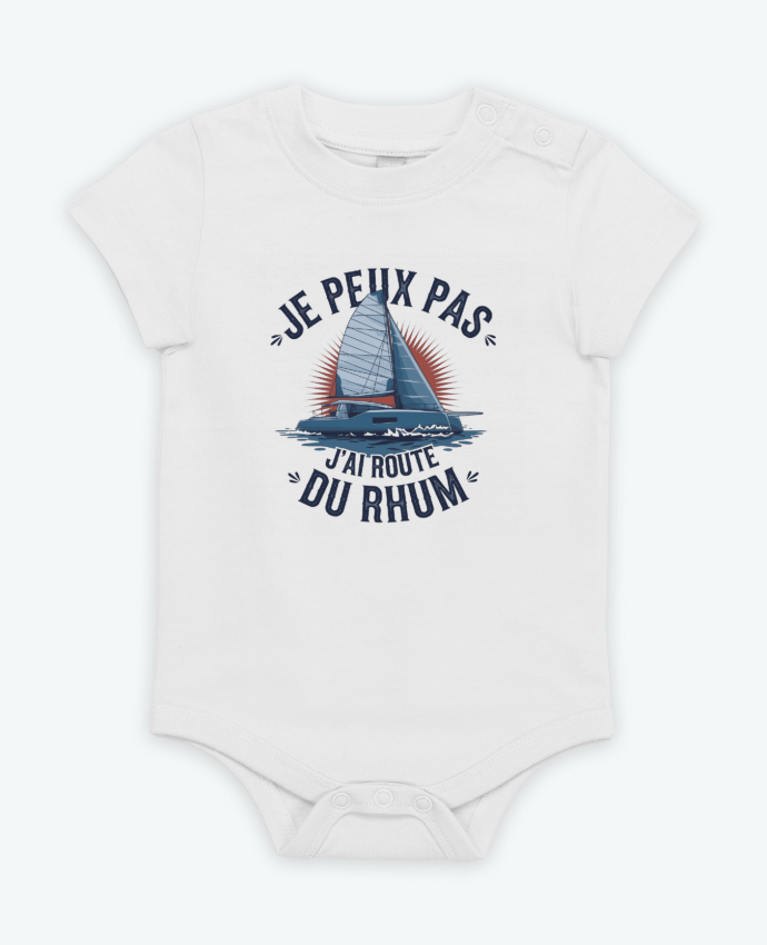 Body bébé je peux pas j'ai route du rhum par bwilfy