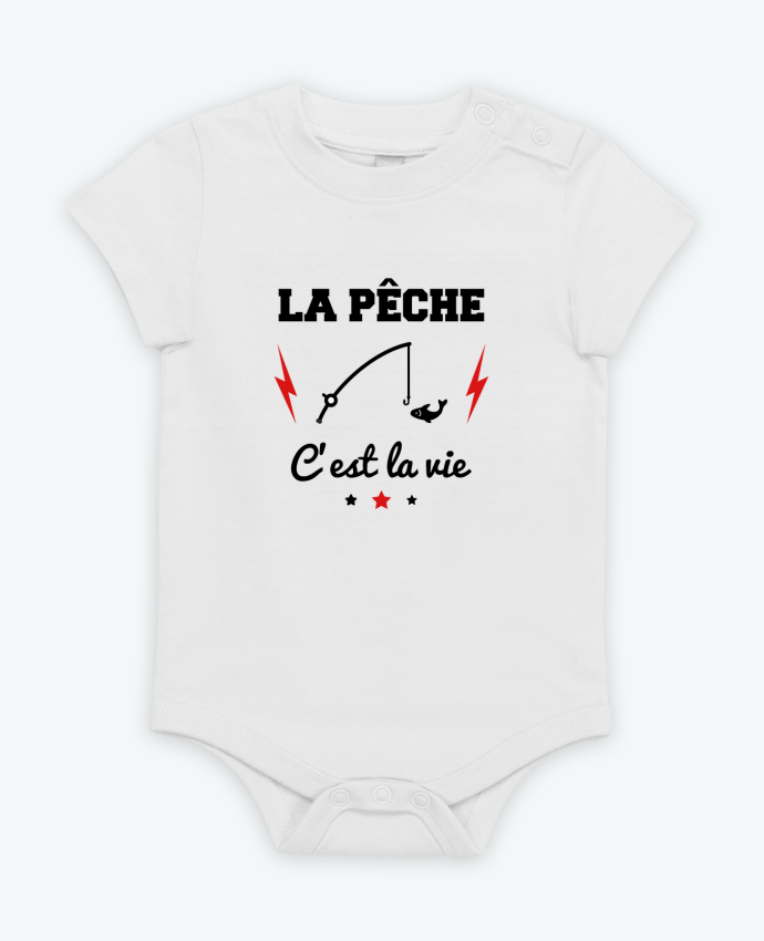Body bébé La pêche c'est la vie par Benichan