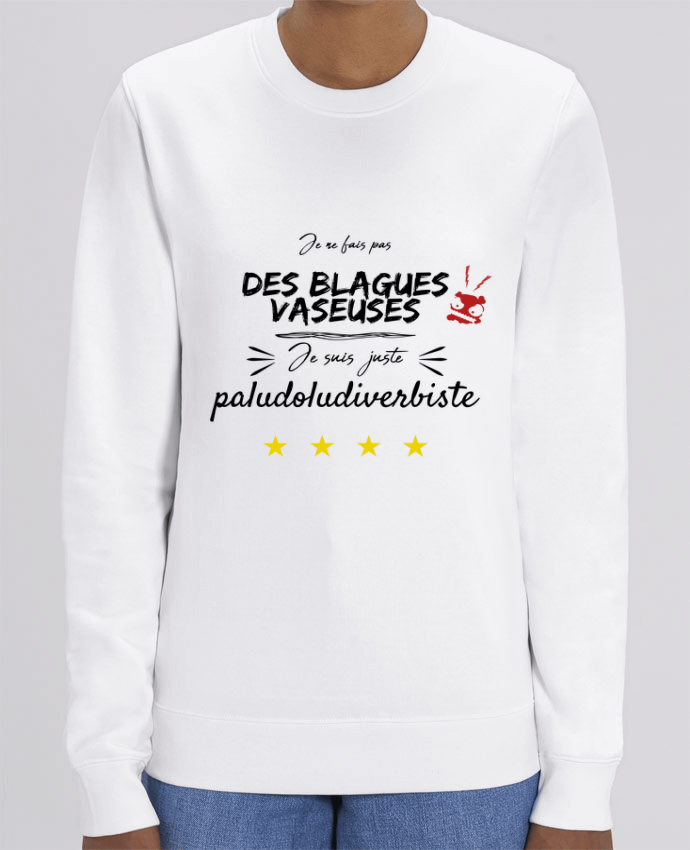 Sweat-shirt je ne fais pas de blagues vaseuses Par AlineDC