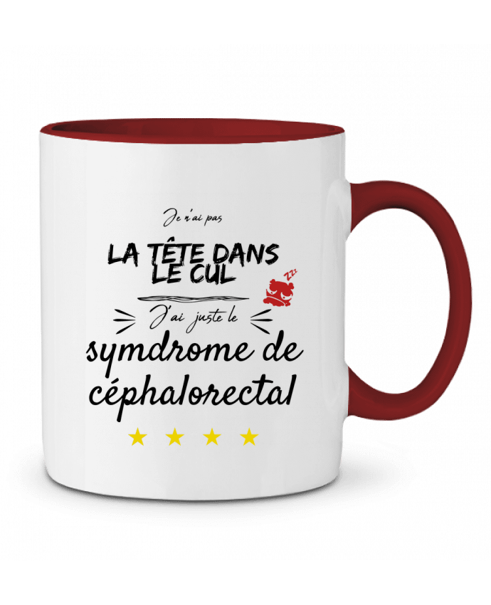 Mug bicolore j'ai juste le syndrome de céphalorectal AlineDC
