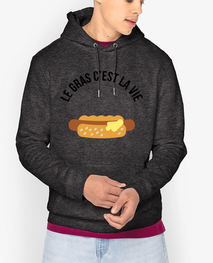 Hoodie Le gras c'est la vie Par tunetoo