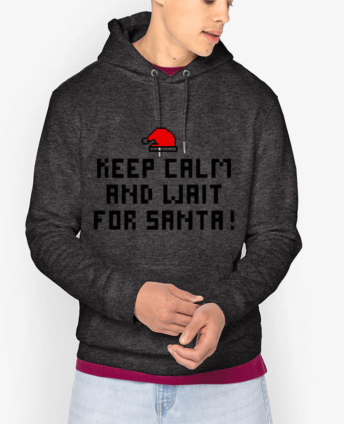 Sweat capuche unisexe Bio Keep calm and wait for Santa ! Par tunetoo