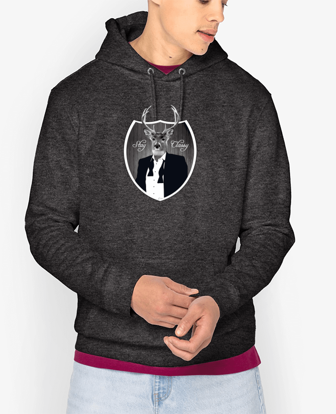Hoodie Cerf Stay classy Par justsayin