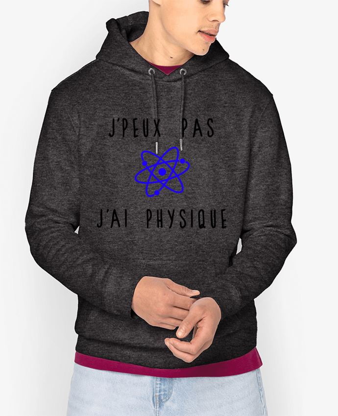 Hoodie J'peux pas j'ai physique Par Les Caprices de Filles