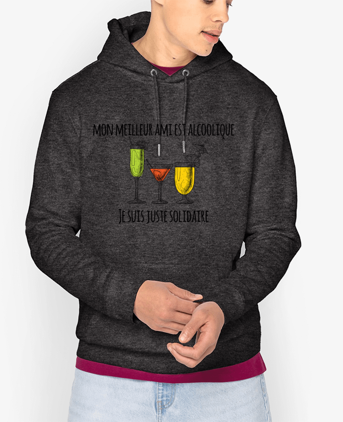 Sweat capuche unisexe Bio Mon meilleur ami est alcoolique et je suis juste solidaire Par tunetoo