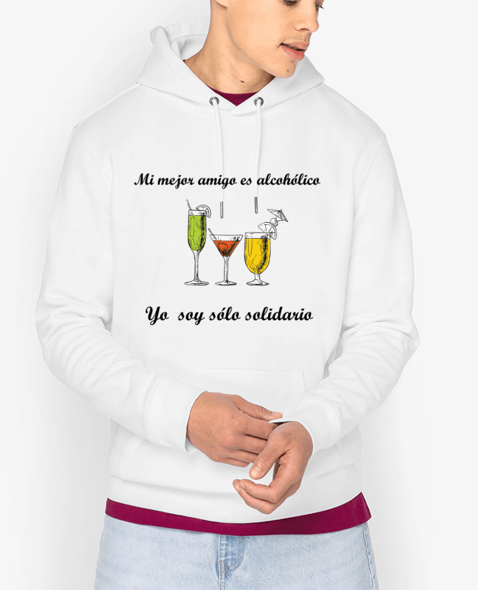 Hoodie Mi mejor amigo es alcohólico, yo soy sólo solidario Par tunetoo