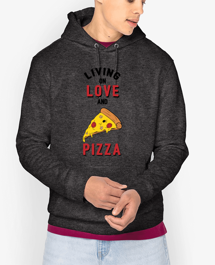 Hoodie Living on love and pizza Par tunetoo