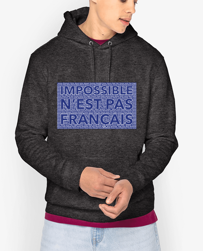 Hoodie Impossible n'est pas français Par tunetoo