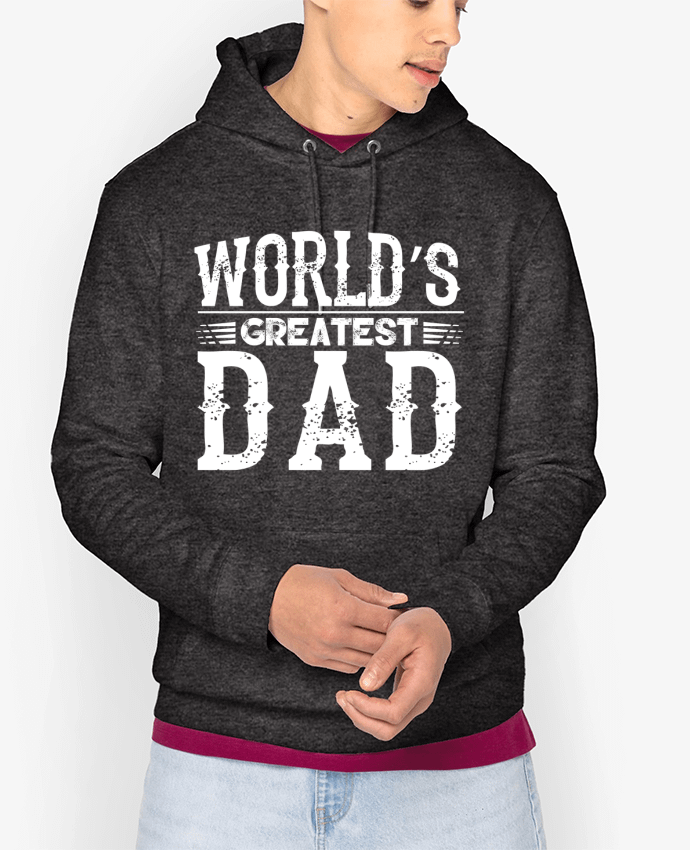 Hoodie World's greatest dad Par Original t-shirt