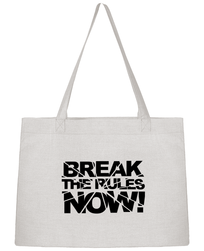Shopping tote bag Stanley Stella Break The Rules Now ! by Freeyourshirt.com