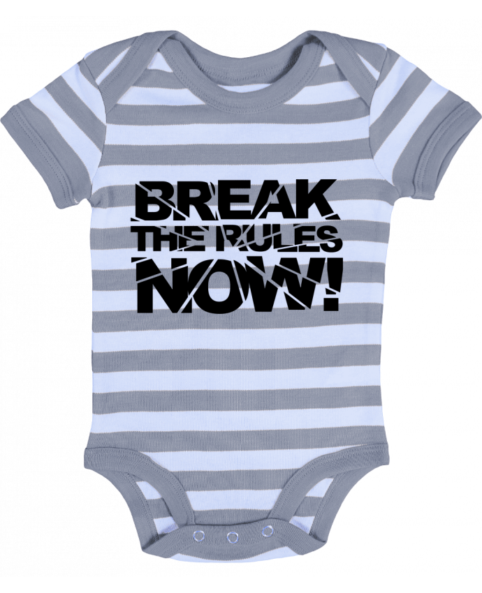 Baby Body striped Break The Rules Now ! - Freeyourshirt.com