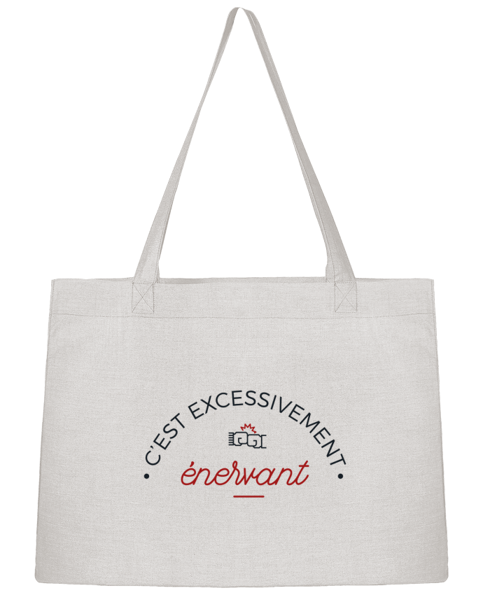 Shopping tote bag Stanley Stella C'est excessivement énervant ! by tunetoo