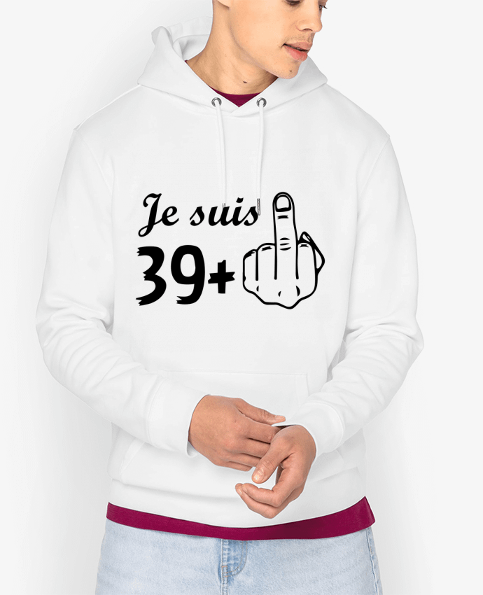 Hoodie Je suis 39+ Par tunetoo