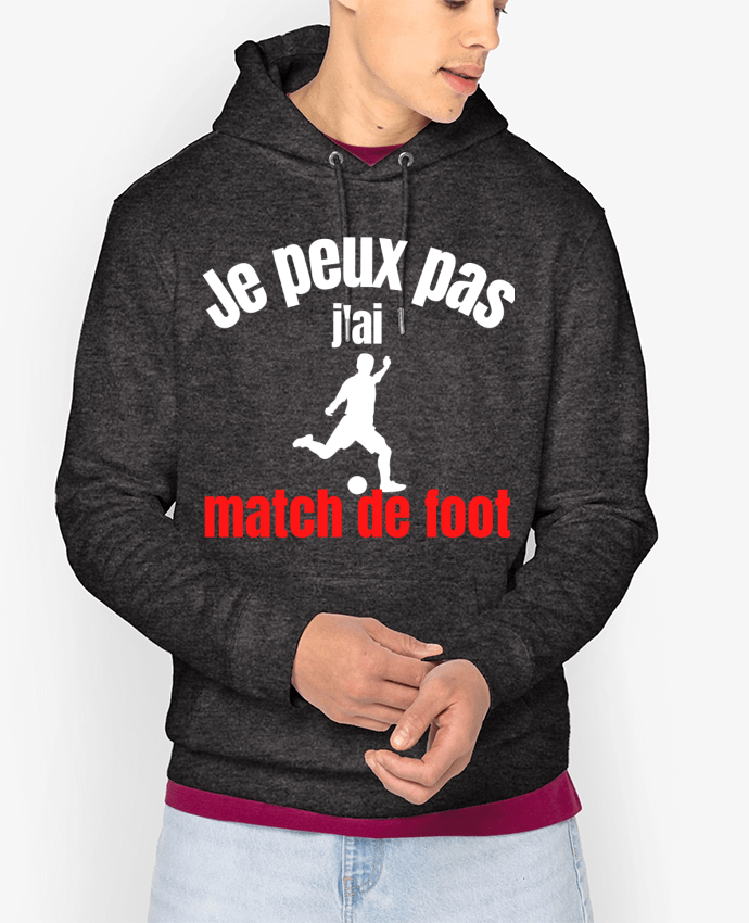 Hoodie Je peux pas,j'ai match de foot Par Anastasia