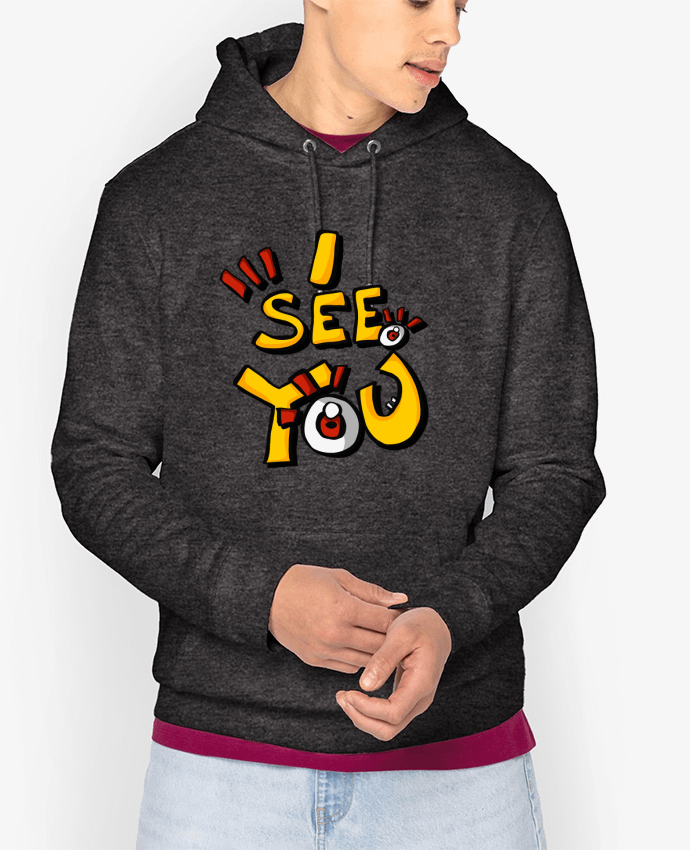 Hoodie I see you Par Geia