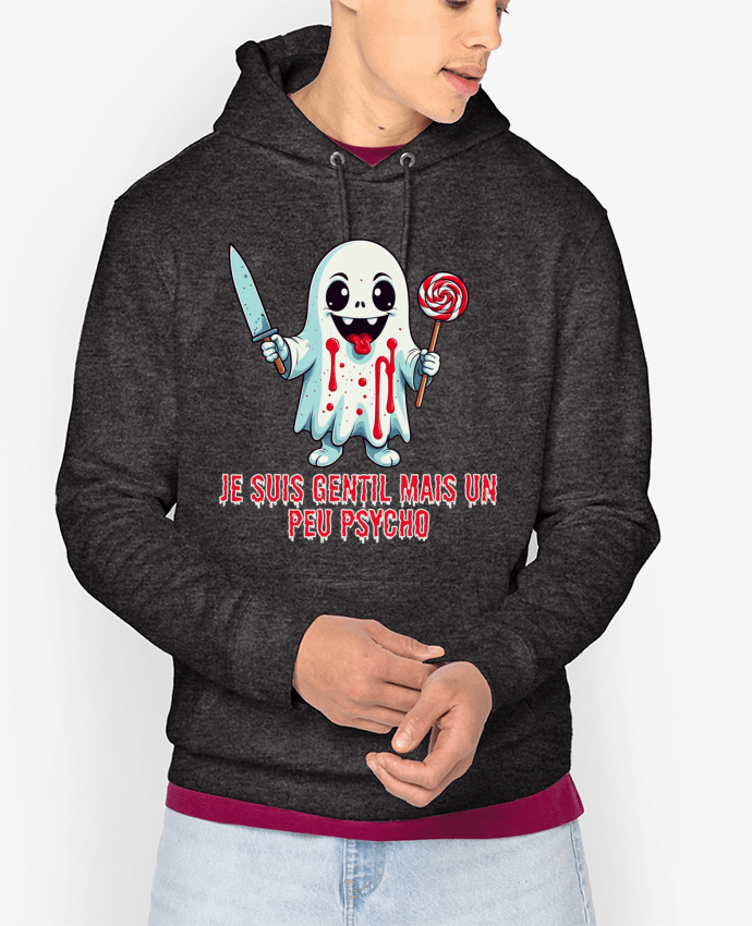 Hoodie Je suis gentil mais un peu psycho Par Phocea Editions