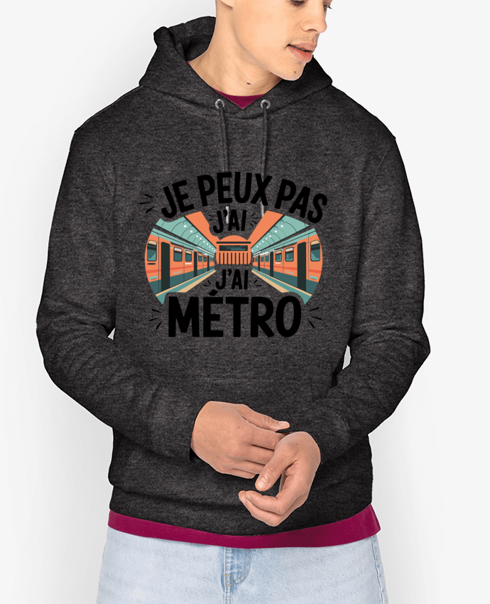 Hoodie je peux pas j'ai metro Par bwilfy