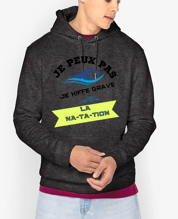 Hoodie je peux pas, je kiffe grave la natation Par Fridaé