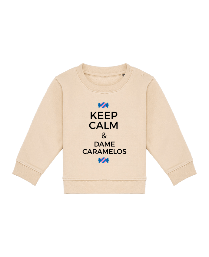 Sweat bébé Keep Calm and Dame Caramelos par tunetoo
