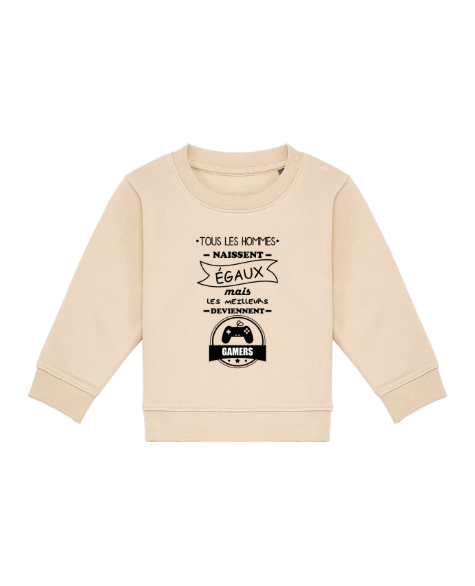 Sweat bébé Tous les hommes naissent égaux mais les meilleurs deviennent gamers, joueurs, jeu par Ben